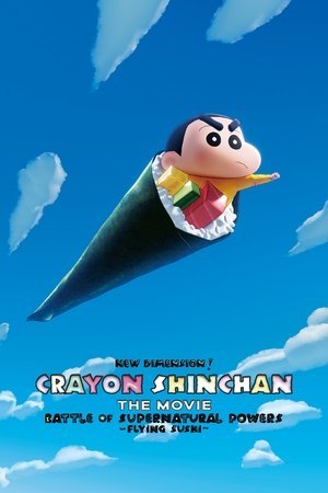 New Dimension Crayon Shinchan the Movie- Battle of Supernatural Powers Flying Sushi (2023)